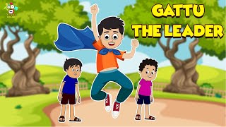 Gattu  The Leader  The Group Leader  English Moral Stories  English Animated  English Cartoon [upl. by Gibbs]