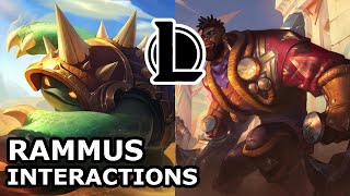 Rammus Interactions with Other Champions  KSANTE KNOWS RAMMUS KIND  League of Legends Quotes [upl. by Ttebroc]