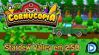 Cornucopia jogo estilo Stardew Valley mas em 25D cornucopia [upl. by Anilram]