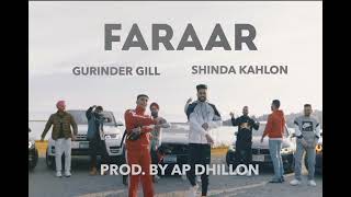 FARAAR  GURINDER GILL  SHINDA KAHLON  AP DHILLON Super Slowed  Reverb [upl. by Lorola]