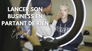 Lancer son business en partant de rien  Avec Adjinaya  EPISODE 2 [upl. by Johnsten]