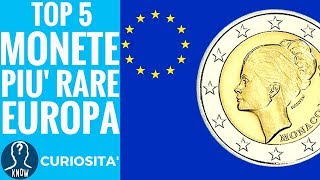 MONETE RARE EURO le 5 più COSTOSE e di valore dell EUROPA  curiosità numismatica [upl. by Iur]