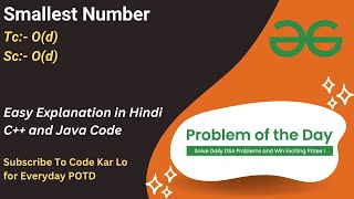 Smallest Number  GFG POTD  C  Java  Code Kar Lo [upl. by Susanna]