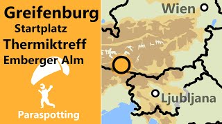 Startplatz Thermiktreff Emberger Alm Greifenburg  Paraspotting [upl. by Iggie]