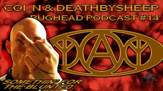 Coin amp DeathBySheep  Bughead Pod 14 [upl. by Yrod]