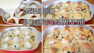 Gratin aux croquettes de pomme de terre et poulet [upl. by Kcirdek]