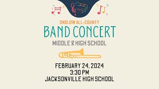 Onslow AllCounty Band 2024 — Middle amp High School [upl. by Alekin960]