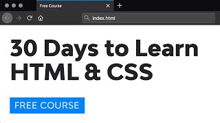 Course Introduction 30 Days to Learn HTML and CSS [upl. by Lardner]