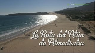 La Ruta del Atún de Almadraba Cádiz [upl. by Asiralc]