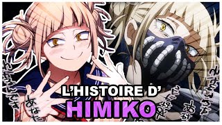 Lhistoire de Himiko Toga My Hero Academia [upl. by Barb]