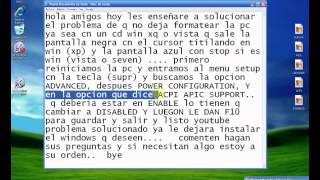 solucion a pantalla negra al instalar windows xp y vista [upl. by Aicilf]