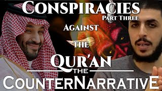 Conspiracies Against the Quran  Part Three  The Devils Deceptions [upl. by Davine]