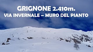 💥 GRIGNONE 2410m➛ VIA INVERNALE  MURO DEL PIANTO 💥 [upl. by Vigor]