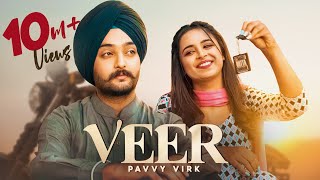 VEER Official Video Pavvy Virk  Manpreet Kaur  👍  Brother Sister Song [upl. by Erda]