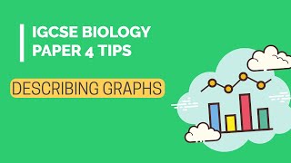 IGCSE Biology P4 Tips  Describing graphs [upl. by Vanderhoek]