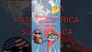 DIFERENCIAS ENTRE AMÉRICA SUDAMERICANA Y LATINOAMERICA countryballs curiosidades historia [upl. by Inttirb]