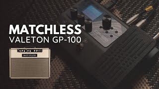 VALETON GP100 PRESETS  MATCHLESS [upl. by Norod]