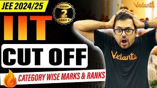 IIT Cut off for JEE 202425🔥 JEE Category wise Closing Marks amp Ranks🔍  Harsh SirVedantuMath [upl. by Dallon392]