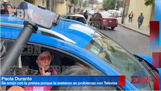 🚨DE ÚLTIMO MOMENTO PAOLA DURANTE SALE FURICA DE TELEVISA🚨 la prensa la metió en problemas 😱💥 [upl. by Giess]