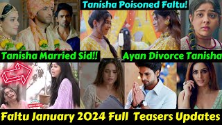 Starlife Faltu January 2024 Full Teasers Updates Tanisha Married Sid  Ayaan Divorce Tanisha [upl. by Nathanoj]