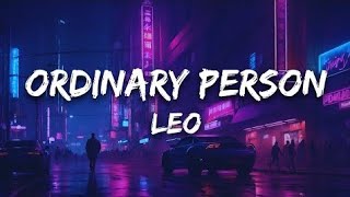 ordinary person music song  slowed and reverb Leo movie leoleo vijaythalapathy [upl. by Chicky]