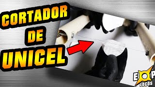 Como hacer un cortador de UnicelicoporPoliespanEspuma Flex Exp Locos [upl. by Cired27]