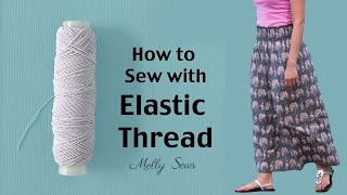 How to Shirr with Elastic Thread [upl. by Thatch]