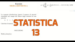 STATISTICA Esercizi  13 Media aritmetica [upl. by Atkins]