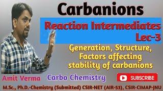 CarbanionGeneration Structure amp Stability of CarbanionsReaction IntermediatesLec3JEENEETJAM [upl. by Yrreb]