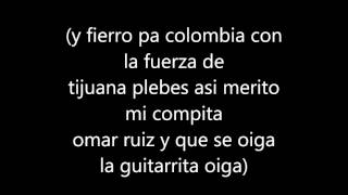 Letra El americano  Fuerza de Tijuana ft Omar Ruiz [upl. by Idnahs]