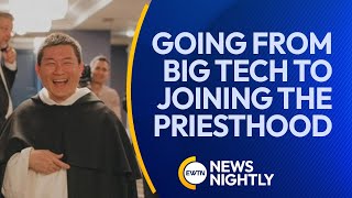 Going From Big Tech to Joining the Priesthood  EWTN News Nightly [upl. by Mandych801]