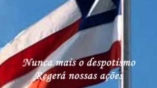 Hino do Estado da Bahia [upl. by Ydrah]