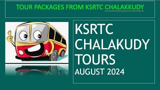 KSRTC TOUR PACKAGES FROM CHALAKUDY  BUDGET TOUR TRIPS FROM CHALAKUDY KSRTC DEPOT [upl. by Vijar]