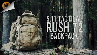 511 Tactical Rush 72 • Tactical Backpack • Field Review [upl. by Ymmit124]