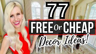 77 FREE or CHEAP HOME DECORATING IDEAS  DIY DECOR amp DESIGN HACKS [upl. by Sessilu]