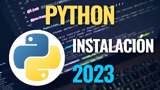 Cómo Instalar Python en Windows 10 en 2023 [upl. by Chemarin]