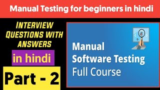 Manual testing tutorial for beginners in hindi  Manual testing real time interview questions answer [upl. by Omura]