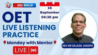 Edu Skills OET Listening  Mentor Session🌹Monday with Mentor🌹 OET made easy [upl. by Kcerred37]