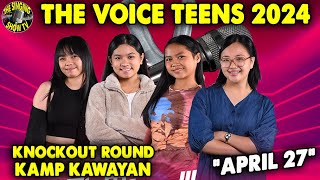 The Voice Teens Philippines 2024 Knockout Round KampKawayan April 27  The Singing Show TV [upl. by Onig229]