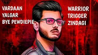 Carryminati all songs🔥 VARDAAN 🔥 YALGAR 🔥BYE P🔥 WARRIOR 🔥 TRIGGER 🔥 ZINDAGI [upl. by Senilec]