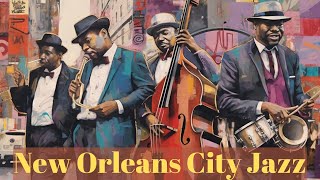 New Orleans City Jazz Trumpet Jazz Big Band Jazz [upl. by Dis]