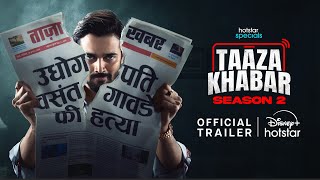 Taaza Khabar  Season 2  Official Trailer  Hotstar Specials  Sept 27  BB Ki Vines Productions [upl. by Ashlie537]