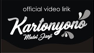 Denny Caknan  Kartonyono Medot Janji Official Lyric Video [upl. by Nodyarb]