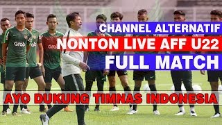 CHANNEL CHANNEL ALTERNATIF NONTON AFF U22 DI KAMBOJA [upl. by Ramuk9]