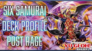 YUGIOH Six Samurai FUTURE Deck profile POST RAGE [upl. by Nonohcle]