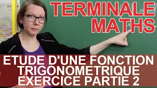 Étude dune fonction trigonométrique  Exercice partie 2  Maths terminale  Les Bons Profs [upl. by Ecylahs363]