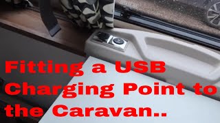 Fitting a USB Charging Point to the Caravan [upl. by Roon52]