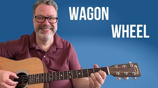 How To Play Wagon Wheel  Darius Rucker Guitar Lesson [upl. by Bahner]