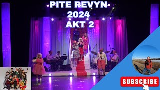 Piteå Revyn 2024  akt 2 [upl. by Bilac]