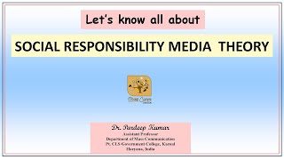 367 Social Responsibility Media Theory I Normative Theories I Four Theories of Press I [upl. by Catherin976]